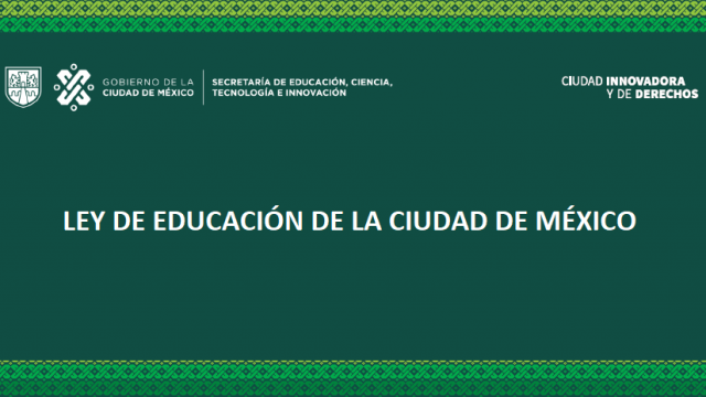 LEY DE EDUCACIÓN CDMX