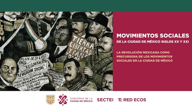 MOVIMIENTOS SOCIALES DE LA CIUDAD DE MÉXICO SIGLOS XX Y XXI